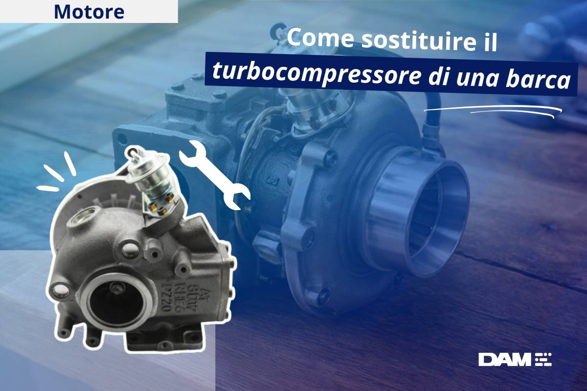 Come sostituire il turbocompressore di una barca (esclusi i motori DV6)